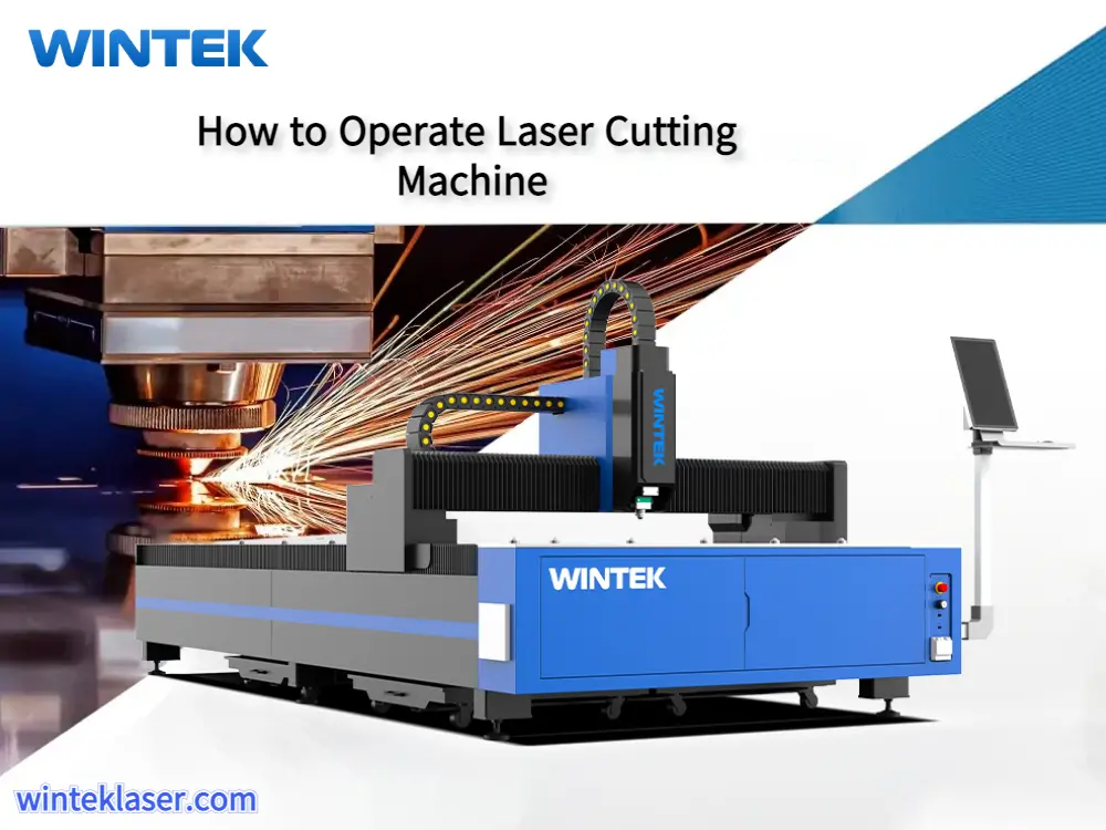 how to operate laser cutting machine