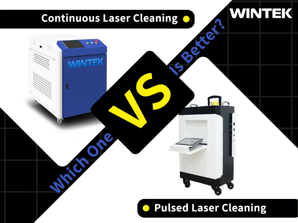 continuous or pulsed laser cleaning which one is better