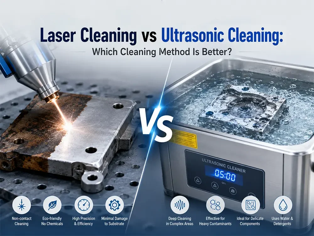 laser cleaning vs ultrasonic cleaning