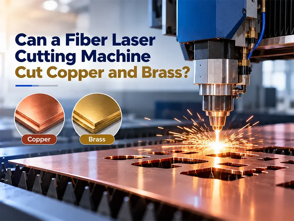 Can a Fiber Laser Cutting Machine Cut Copper and Brass