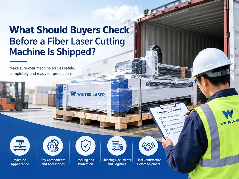 fiber laser cutting machine shipping checklist